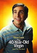 The 40-Year-Old Virgin (2005)